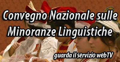 Video Primo Convegno Nazionale sulle Minoranze linguistiche