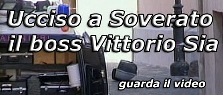 Video: boss Sia ucciso a Soverato
