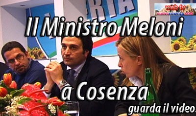 Ministro Meloni a Cosenza