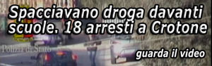Video arresti a Crotone