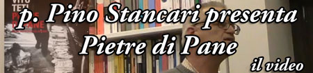 Video: P. Pino Stancari Pietre di pane