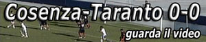 Video: Cosenza-Taranto 0-0